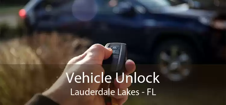Vehicle Unlock Lauderdale Lakes - FL