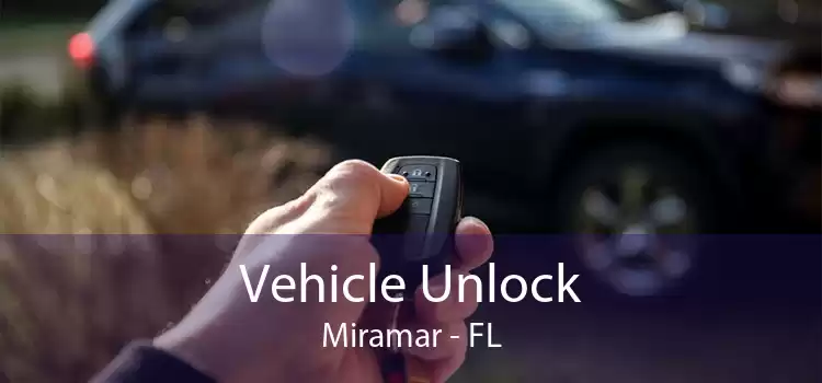 Vehicle Unlock Miramar - FL