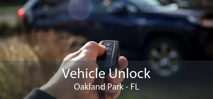 Vehicle Unlock Oakland Park - FL