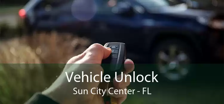 Vehicle Unlock Sun City Center - FL