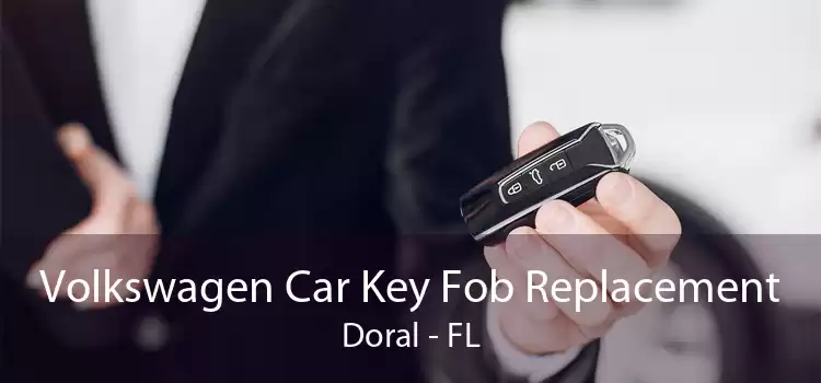 Volkswagen Car Key Fob Replacement Doral - FL