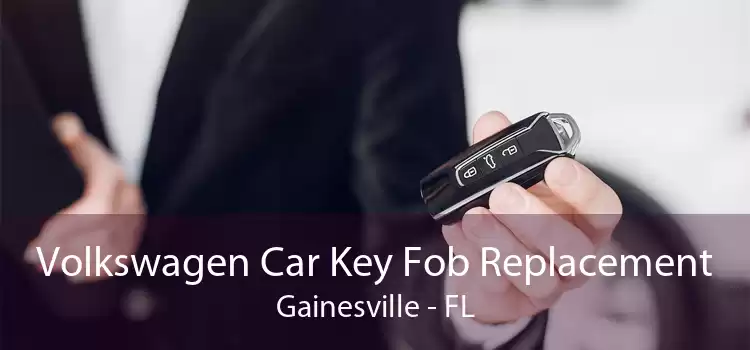 Volkswagen Car Key Fob Replacement Gainesville - FL
