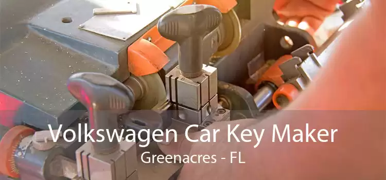 Volkswagen Car Key Maker Greenacres - FL