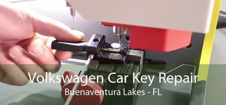 Volkswagen Car Key Repair Buenaventura Lakes - FL