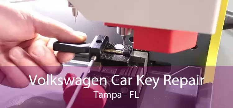 Volkswagen Car Key Repair Tampa - FL