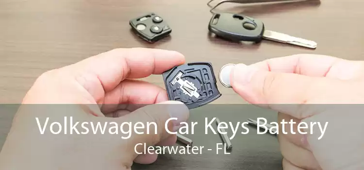 Volkswagen Car Keys Battery Clearwater - FL