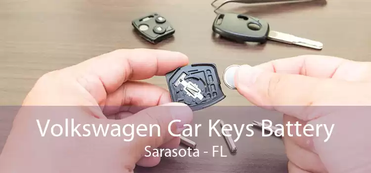 Volkswagen Car Keys Battery Sarasota - FL