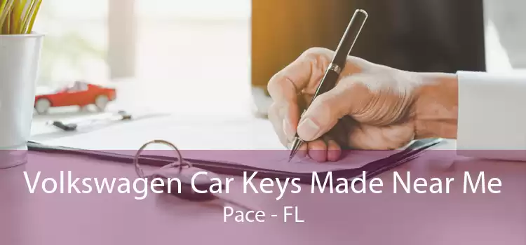 Volkswagen Car Keys Made Near Me Pace - FL