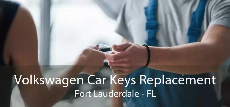 Volkswagen Car Keys Replacement Fort Lauderdale - FL