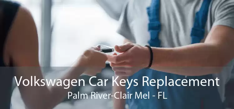 Volkswagen Car Keys Replacement Palm River-Clair Mel - FL