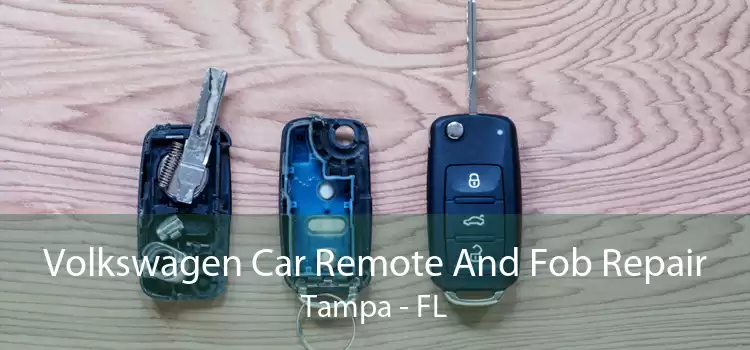 Volkswagen Car Remote And Fob Repair Tampa - FL