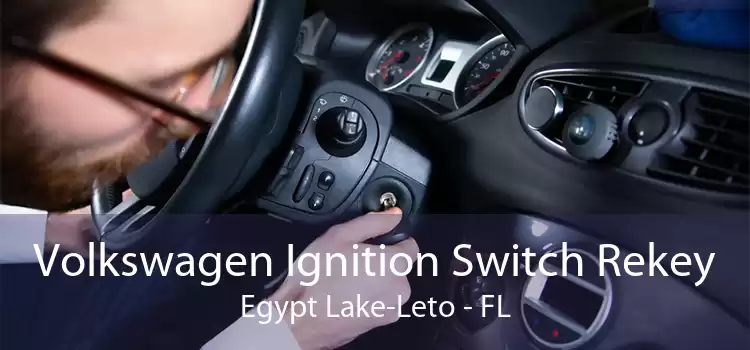 Volkswagen Ignition Switch Rekey Egypt Lake-Leto - FL