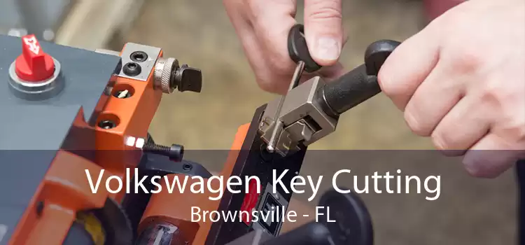Volkswagen Key Cutting Brownsville - FL
