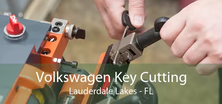 Volkswagen Key Cutting Lauderdale Lakes - FL