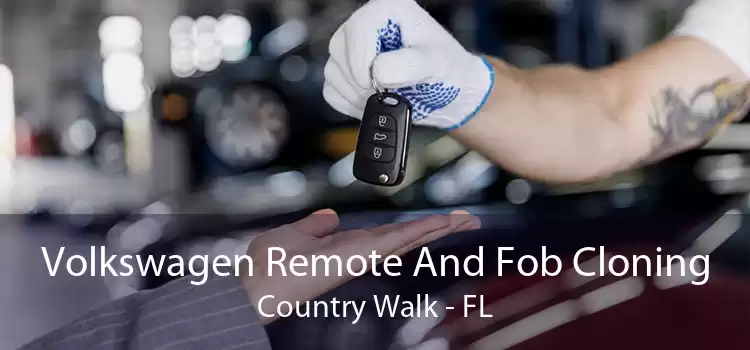 Volkswagen Remote And Fob Cloning Country Walk - FL