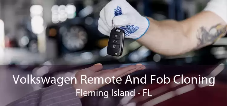Volkswagen Remote And Fob Cloning Fleming Island - FL