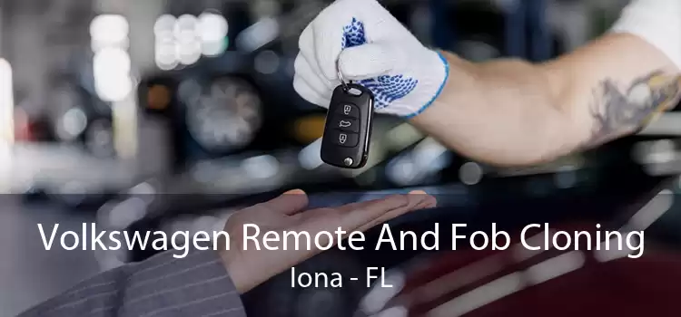 Volkswagen Remote And Fob Cloning Iona - FL