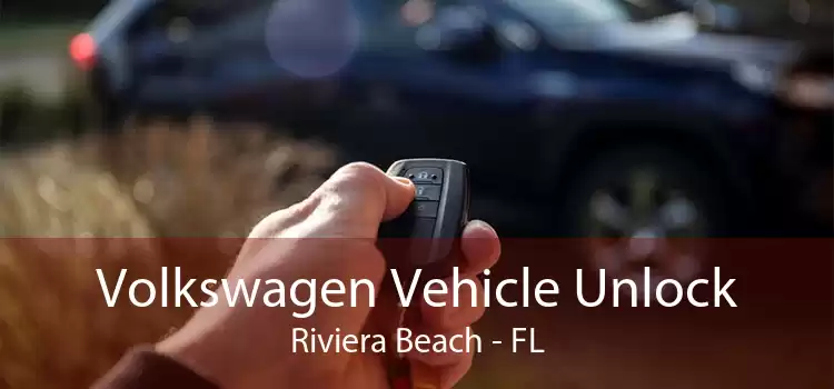 Volkswagen Vehicle Unlock Riviera Beach - FL