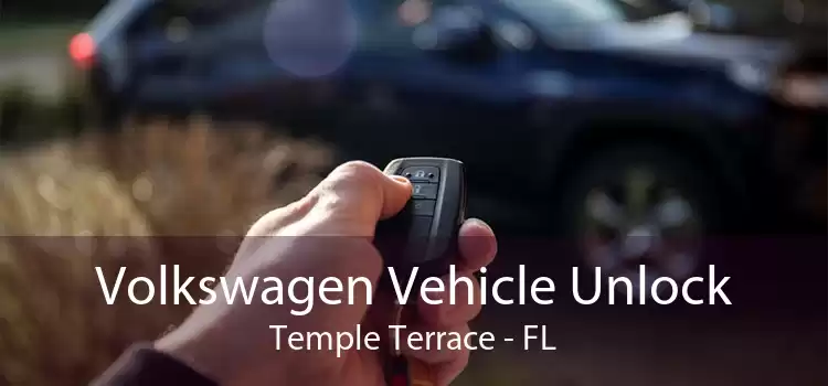 Volkswagen Vehicle Unlock Temple Terrace - FL