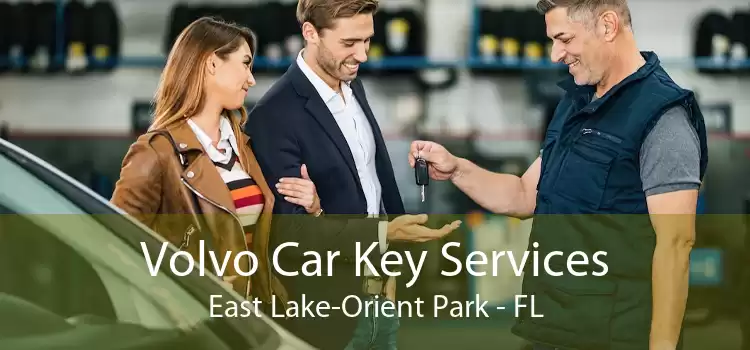 Volvo Car Key Services East Lake-Orient Park - FL