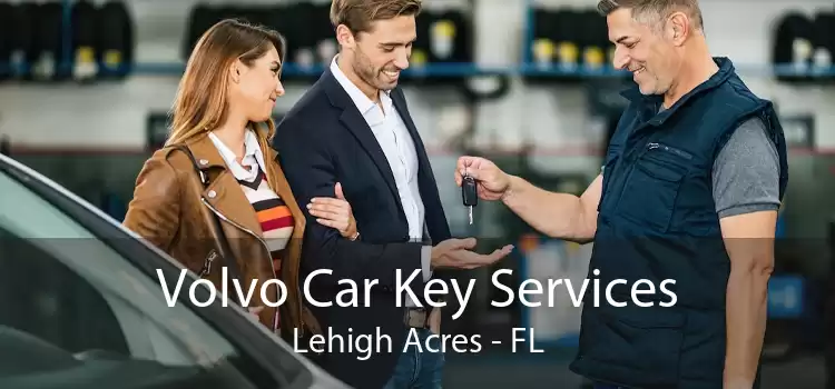 Volvo Car Key Services Lehigh Acres - FL