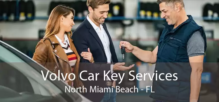 Volvo Car Key Services North Miami Beach - FL