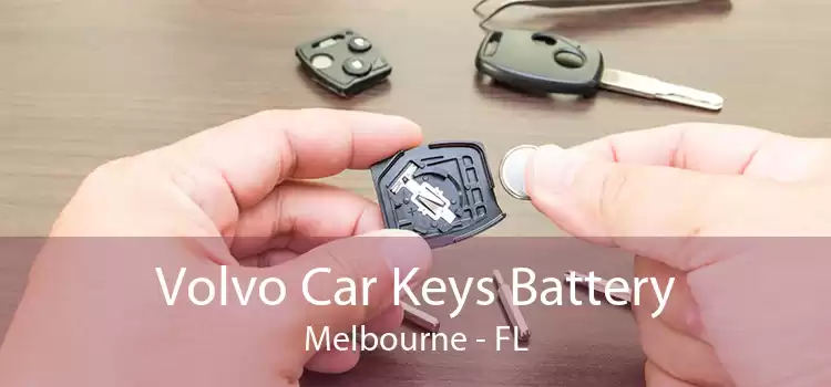 Volvo Car Keys Battery Melbourne - FL