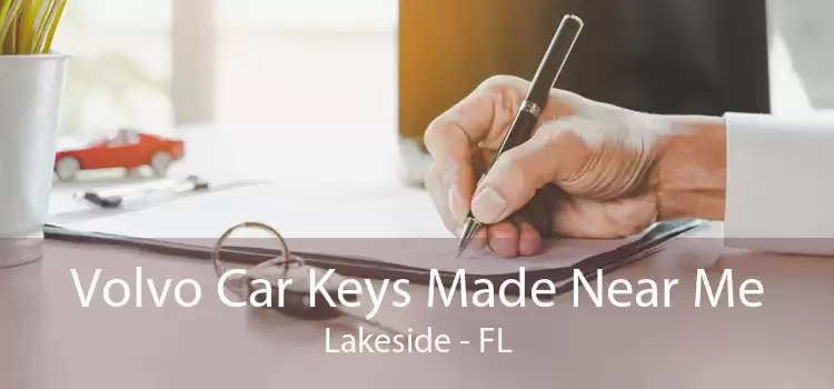 Volvo Car Keys Made Near Me Lakeside - FL