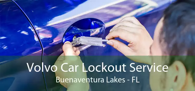 Volvo Car Lockout Service Buenaventura Lakes - FL