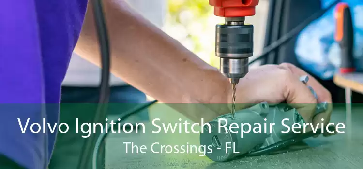 Volvo Ignition Switch Repair Service The Crossings - FL