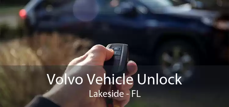 Volvo Vehicle Unlock Lakeside - FL