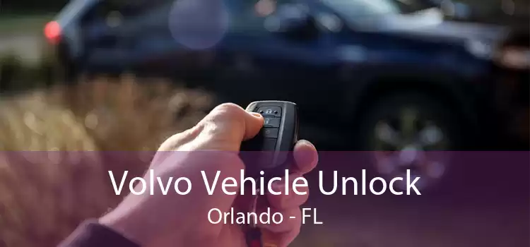 Volvo Vehicle Unlock Orlando - FL